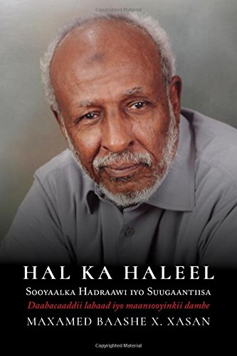 Hal Ka Haleel: Sooyaalka Hadraawi iyo Suugaantiisa