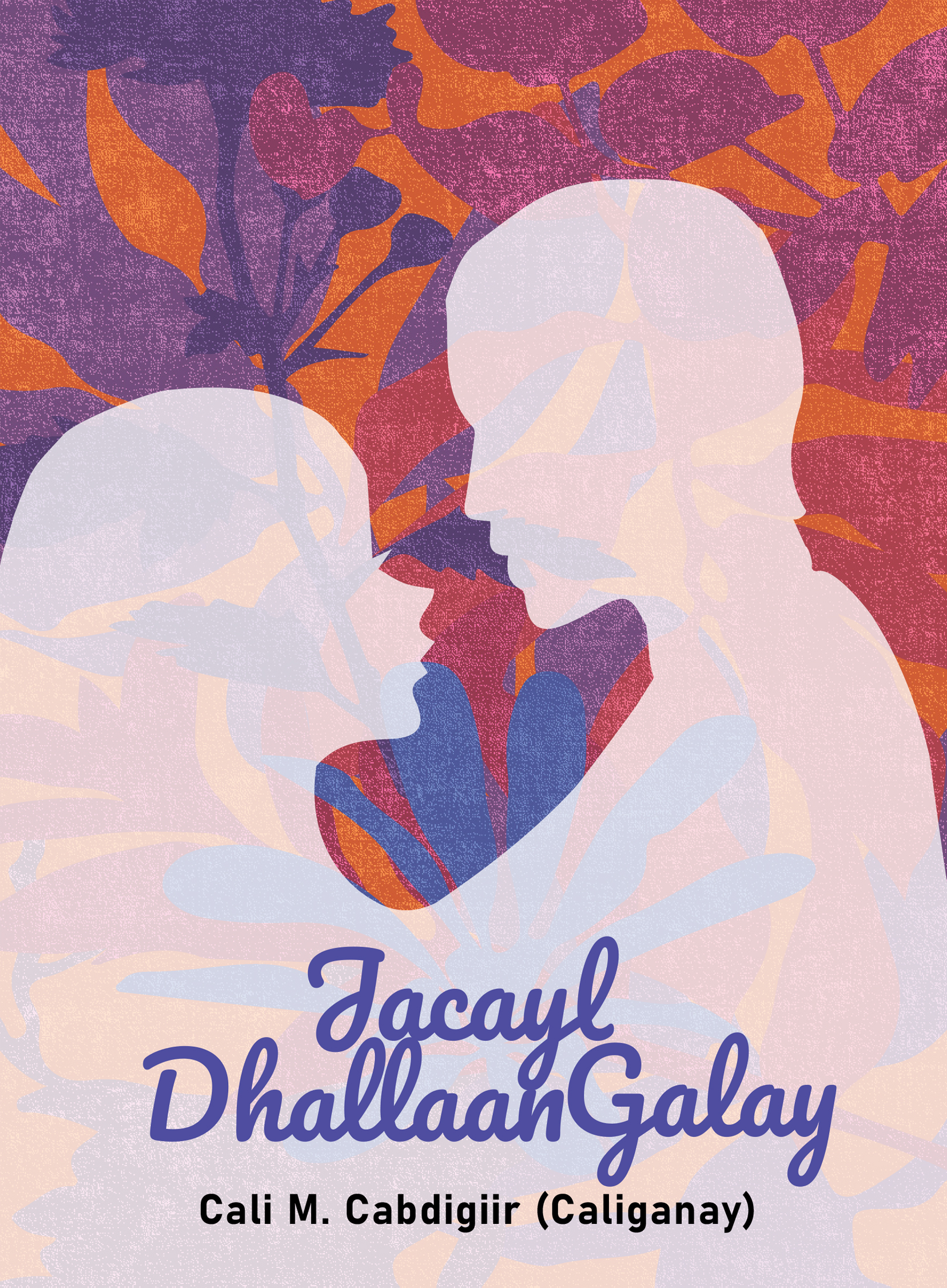 Cover of jacayl dhallaan galay